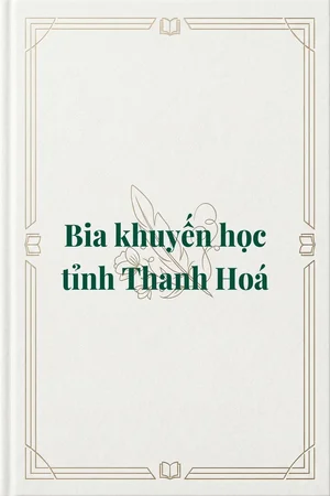 Bia khuyến học tỉnh Thanh Hoá