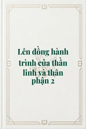 Ảnh bìa của Lên đồng hành trình của thần linh và thân phận 2