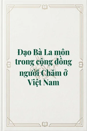Ảnh bìa của Đạo Bà La môn trong cộng đồng người Chăm ở Việt Nam