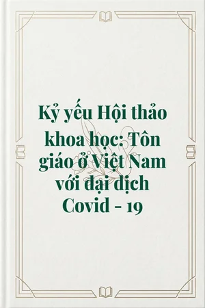 Ảnh bìa của Kỷ yếu Hội thảo khoa học: Tôn giáo ở Việt Nam với đại dịch Covid - 19