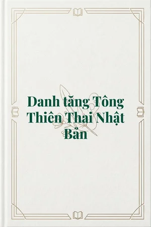 Ảnh bìa của Danh tăng Tông Thiên Thai Nhật Bản
