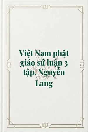 Ảnh bìa của Việt Nam phật giáo sử luận 3 tập, Nguyễn Lang