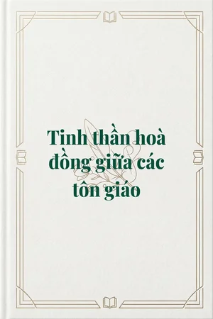 Ảnh bìa của Tinh thần hoà đồng giữa các tôn giáo