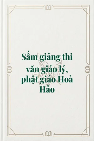 Ảnh bìa của Sấm giảng thi văn giáo lý, phật giáo Hoà Hảo