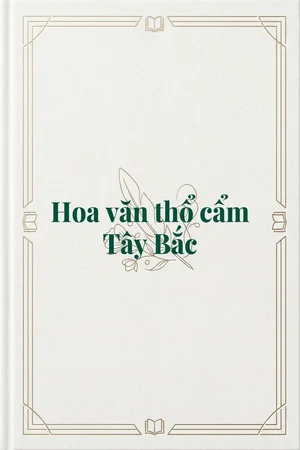 Ảnh bìa của Hoa văn thổ cẩm Tây Bắc