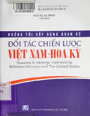 Hướng tới xây dựng đối tác chiến lược Việt Nam, Hoa Kỳ