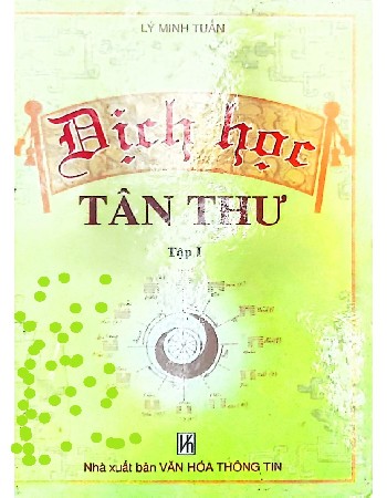 Dịch học tân thư tập 1,