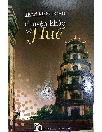 Chuyện khảo về Huế