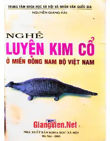 Nghề luyện kim cổ ở miền Đông Nam Bộ Việt Nam