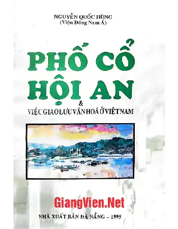 Phố cổ Hội An và việc giao lưu văn hoá ở Việt Nam