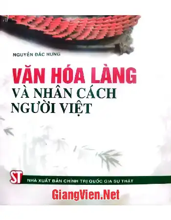 Văn hóa làng và nhân cách người Việt