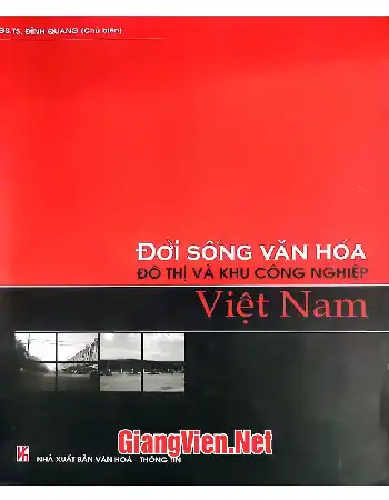 Đời sống văn hoá đô thị và khu công nghiệp Việt Nam