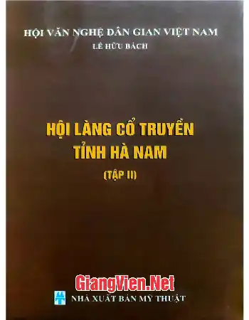 Hội làng cổ truyền tỉnh Hà Nam tập II