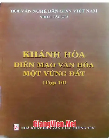 Khánh Hòa diện mạo văn hóa một vùng đất tập 10