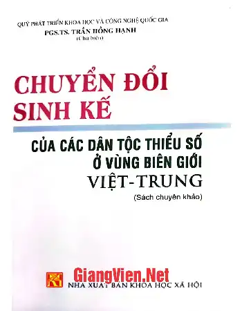 Chuyển đổi sinh kế của các dân tộc thiểu số ở vùng biên giới Việt-Trung
