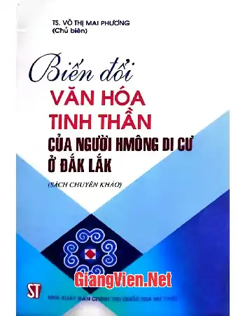 Biến đổi văn hóa tinh thần của người Hmông di cu ở Đắk Lắk