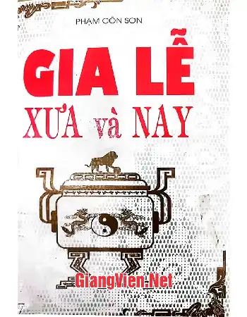 Gia lễ xưa và nay