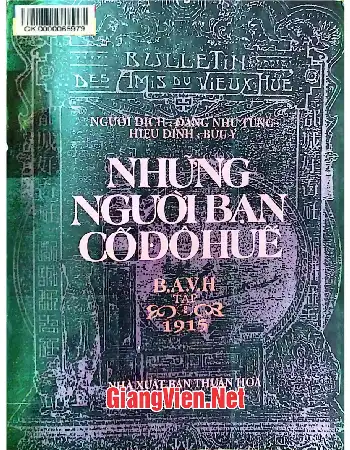 Những người bạn cố đô Huế, tập 2: 1915