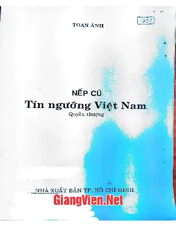 Nếp cũ tín ngưỡng Việt Nam, Quyển Thượng
