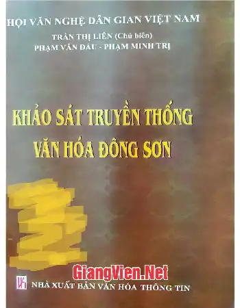 Khảo sát truyền thống văn hóa Đông Sơn