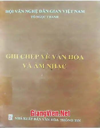 Ghi chép về văn hóa và âm nhạc