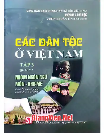 Các dân tộc ở Việt Nam Tập 3, Quyển 1: Nhóm ngôn ngữ Môn - Khơme