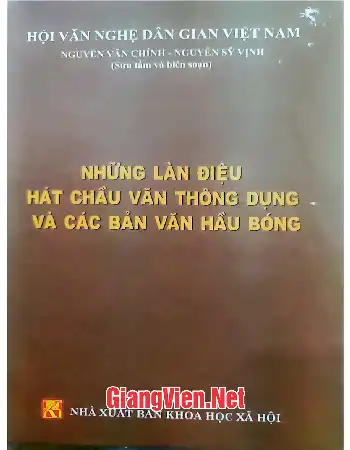 Nguyễn làn điệu hát chầu văn thông dụng và các bản văn hầu bóng