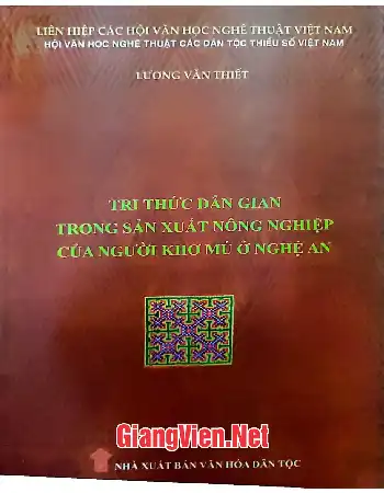 Tri thức dân gian trong sản xuất nông nghiệp của người Khơ Mú ở Nghệ An