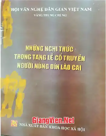 Những nghi thức trong tang lễ cổ truyền người Nùng Dín Lào Cai
