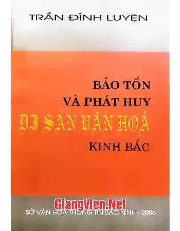 Bảo tồn và phát huy di sản văn hóa Kinh Bắc
