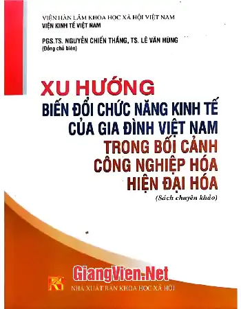 Xu hướng biến đổi chức năng kinh tế của gia đình Việt Nam trong bối cảnh công nghiệp hóa, hiện đại hóa