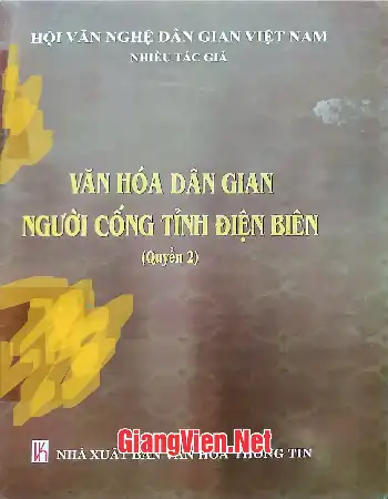 Văn hóa dân gian người Cống tỉnh Điện Biên Quyển 2