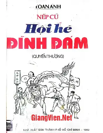 Nếp cũ hội hè đình đám, Quyển thượng