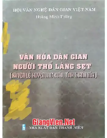 Văn hóa dân gian người Thổ làng Sẹt Xã Yên Lễ, huyện Như Xuân, tỉnh Thanh Hóa