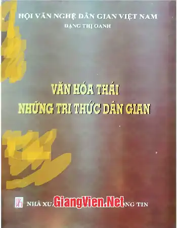Văn hóa Thái những tri thức dân gian
