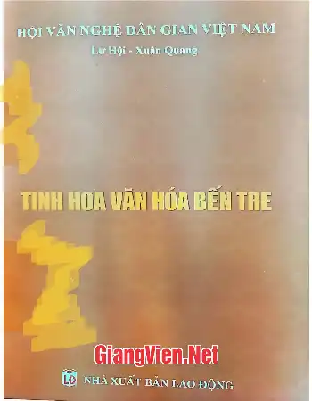 Tinh hoa văn hóa Bến Tre