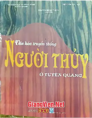 Văn hóa truyền thống người Thủy ở Tuyên Quang