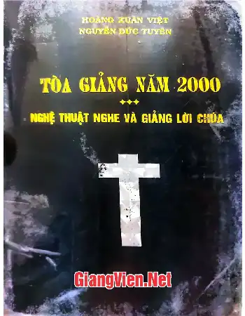 Toà giảng năm 2000, Nghệ thuật nghe và giảng lời Chúa