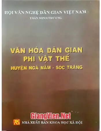Văn hóa dân gian phi vật thể huyện Ngã Năm - Sóc Trăng