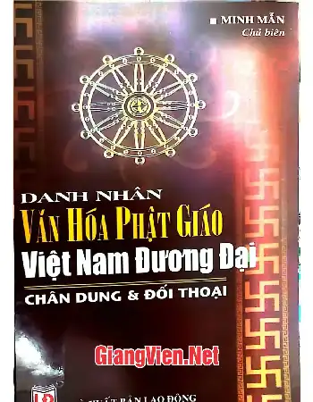 Danh nhân văn hóa Phật giáo Việt Nam đương đại, Chân dung và đối thoại