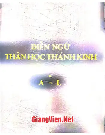 Điển ngữ thần học thánh kinh, A-L