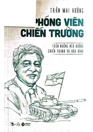 Hồi ký phóng viên chiến trường