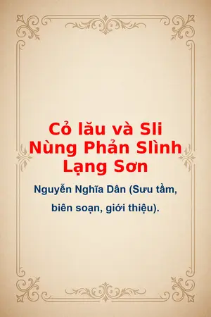 Cỏ lău và Sli Nùng Phản Slình Lạng Sơn