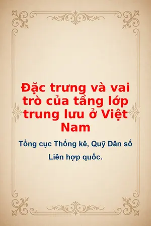 Đặc trưng và vai trò của tầng lớp trung lưu ở Việt Nam