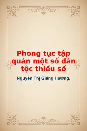 Phong tục tập quán một số dân tộc thiểu số