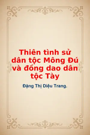 Thiên tình sử dân tộc Mông Đú và đồng dao dân tộc Tày