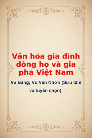 Văn hóa gia đình dòng họ và gia phả Việt Nam