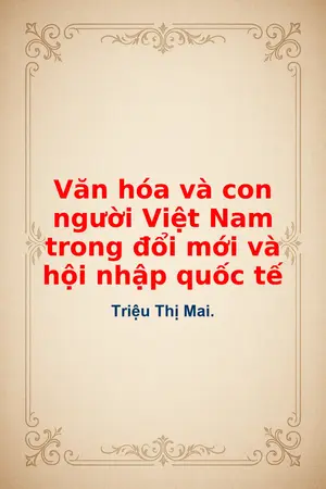 Văn hóa và con người Việt Nam trong đổi mới và hội nhập quốc tế