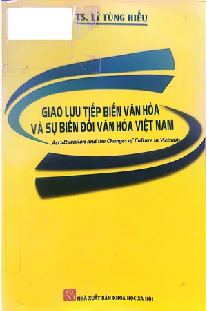 Giao lưu tiếp biến văn hóa và sự biến đổi văn hóa Việt Nam