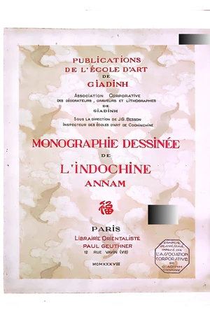 Monographie dessinee de Indochine – Annam (Chuyên khảo minh họa về Đông Dương – Trung Kỳ)